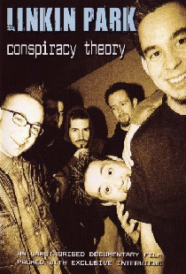 Linkin Park: Conspiracy Theory