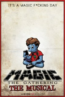 Magic: The Gathering - The Musical