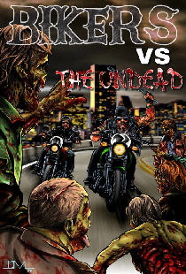 Bikers Versus the Undead