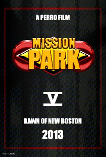 Mission Park: Dawn of New Boston
