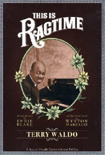 This Is Ragtime: The Birth of American Music