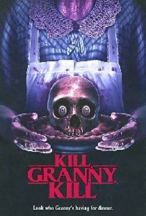 Kill, Granny, Kill!