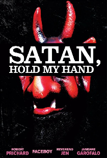 Satan, Hold My Hand