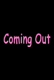 Coming Out