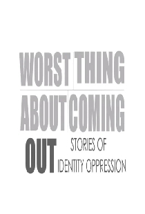 Worst Thing About Coming Out