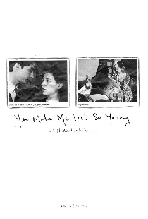 You Make Me Feel So Young