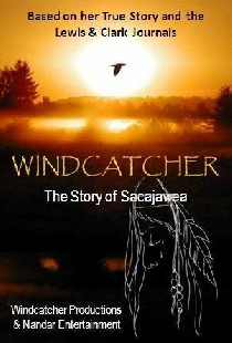 Sacajawea: The Windcatcher