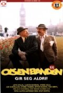 Olsenbanden gir seg aldri!