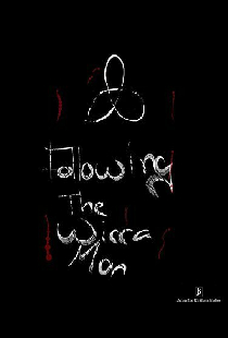 Following The Wicca Man
