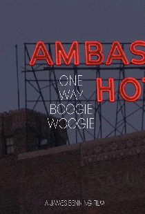 One Way Boogie Woogie