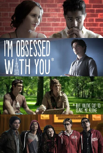 I'm Obsessed With You (But You've Got to Leave Me Alone)