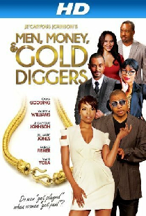 Men, Money & Golddiggers