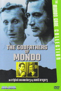 The Godfathers of Mondo