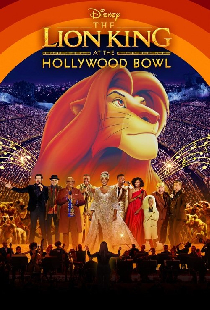 The Lion King at the Hollywood Bowl