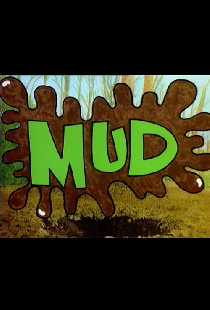Mud