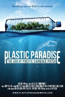 Plastic Paradise: The Great Pacific Garbage Patch