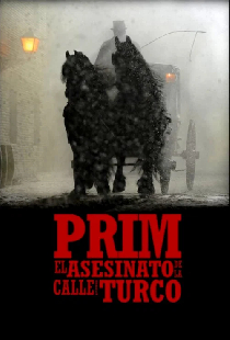 Prim: el asesinato de la calle del Turco