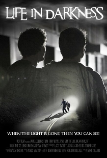 Life in Darkness