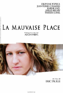 La mauvaise place