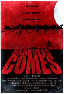 Darkness Comes