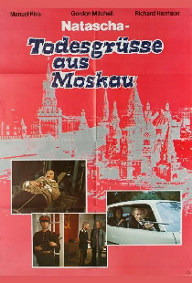 Natascha - Todesgrüsse aus Moskau