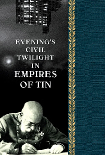 Evening's Civil Twilight in Empires of Tin