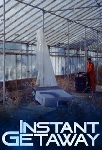 Instant Getaway