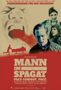 Mann im Spagat - Pace, Cowboy, Pace