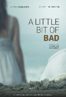 A Little Bit of Bad