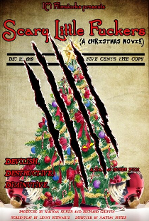 Scary Little Fuckers (A Christmas Movie)