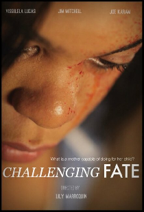Challenging Fate