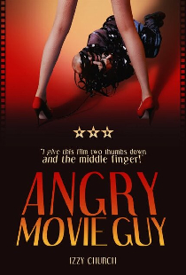 Angry Movie Guy