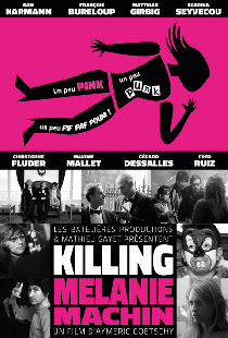 Killing Mélanie Machin