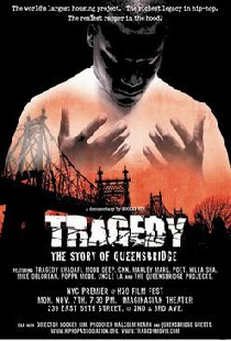 Tragedy: The Story of Queensbridge