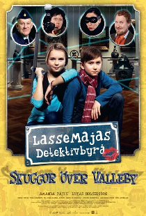 LasseMajas detektivbyrå - Skuggor över Valleby