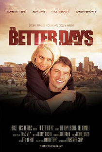 To Better Days