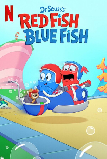 Dr. Seuss's Red Fish, Blue Fish