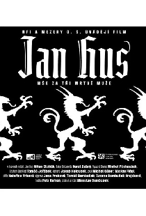 Jan Hus - mse za tri mrtvé muze