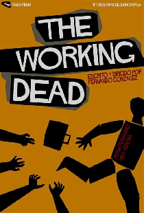 The Working Dead