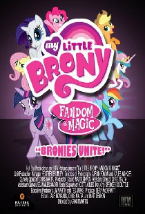My Little Brony: Fandom Is Magic