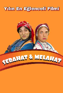 Sebahat ve Melahat