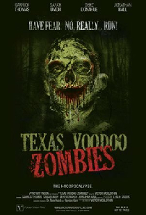 Texas Voodoo Zombies