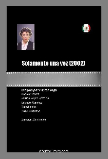 Solamente una vez