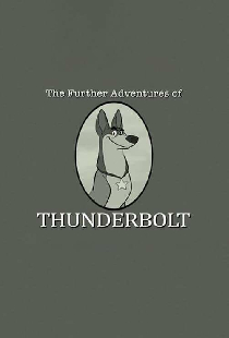 101 Dalmatians: The Further Adventures of Thunderbolt
