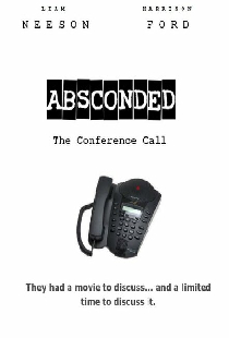 Absconded: The Conference Call