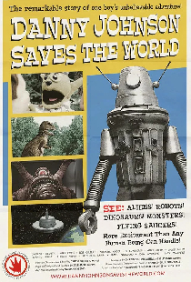 Danny Johnson Saves the World