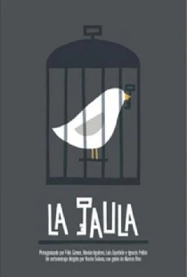 La jaula