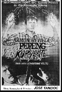 Pepeng Kuryente (A Man with a Thousand Volts)