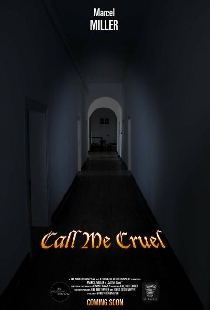 Call Me Cruel