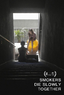 Smokers Die Slowly Together